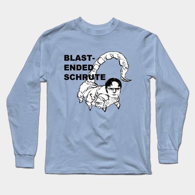 Blast-Ended Schrute Long Sleeve T-Shirt by TeapotGhost